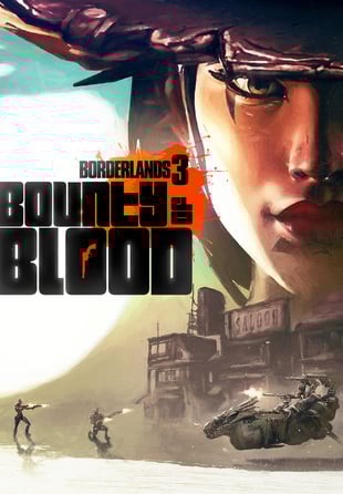 Borderlands 3: Bounty of Blood (Epic)